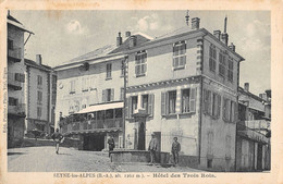 CPA 04 SEYNE LES ALPES HOTEL DES TROIS ROIS - Other & Unclassified