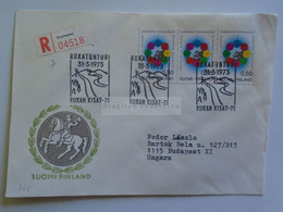D179697   Suomi Finland Registered Cover    - Cancel  KUUSAMO -Rukatunturi Rukan Kisat 73     1973  Sent To Hungary - Lettres & Documents
