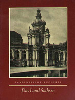 Dresden Kunstführer 1963 " Das Land Sachsen " Langewiesche-Bücherei Königstein Reiseziele Für Kunstfreunde - Arte