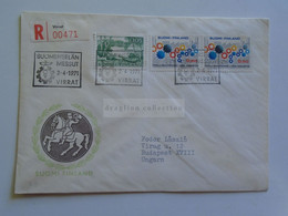 D179707    Suomi Finland Registered Cover - Cancel VIRRAT  1971     Sent To Hungary - Cartas & Documentos