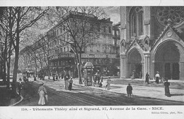 CPA 06 NICE VETEMENTS THIERY AINE ET SIGRAND AVENUE DE LA GARE - Autres & Non Classés