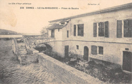 CPA 06 CANNES ILE SAINTE MARGUERITE PRISON DE BAZAINE - Cannes