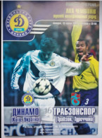 Football Program UEFA Champions League 2004-05 Dynamo Kyev Ukraine - FC Trabzonspor Turkey - Livres