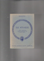 ERODOTO LE STORIE  54 - Histoire, Philosophie Et Géographie