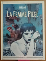 La Femme Piège Nikopol 2 Bilal - Bilal