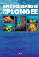 Jean-Pierre Malamas - Encyclopédie De La Plongée / éd. Vigot - 1993 - Sport