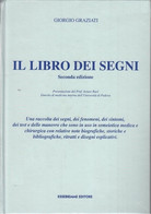 G. GRAZIATI IL LIBRO DEI SEGNI CON CD ROM - ESSEBIEMME - 2000 Seconda Edizione - Medizin, Psychologie