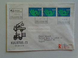 D179743 Suomi Finland Registered Cover - Cancel  Helsinki Helsingfors  KULJETUS 1973    Sent To Hungary - Lettres & Documents