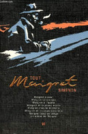 Tout Maigret Volume 6 Maigret A Peur, Maigret Se Trompe, Maigret à L'école, Maigret Et La Jeune Morte, Maigret Chez Le M - Simenon