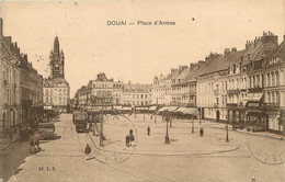 / CPA FRANCE 59 "Douai, Place D'Armes" - Douai