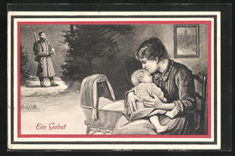 Künstler-AK Alfred Mailick: Ein Gebet, Mutter Mit Ihrem Baby, Der Vater Als Soldat Im Gefecht - Mailick, Alfred