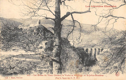 CPA 07 LES CEVENNES LES RUINES DU VIEUX CHATEAU LE VIADUC ET VILLAGE DE SAINT JULIEN BOUTIERES - Andere & Zonder Classificatie