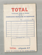 Carnet De Facturation ,automobile ,publicité , TOTAL Altigrade GT , Frais Fr 2.95 E - Sonstige & Ohne Zuordnung