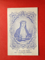 Image Pieuse - 19ième - LITHO - SAINTE ROSA DE LIMA  - 9.5 Cm X 6 Cm - Images Religieuses