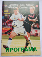 Football Program UEFA Champions League 1999-00 Dynamo Kyev Ukraine - AaB Fodbold Denmark - Libros