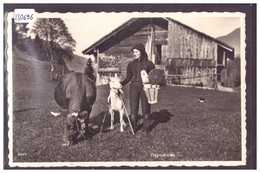 PAYSANNE DU VAL D'ILLIEZ AVEC SA VACHE ET SA CHEVRE - COSTUME - TB - Val-d'Illiez 