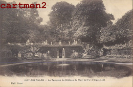 VIRY-CHATILLON LA TERRASSE DU CHATEAU DU PIED-DE-FER D'AIGUEMONT 91 ESSONNE - Viry-Châtillon