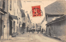 74-THONES- LE RUE DE LA SAÔNE - Thônes