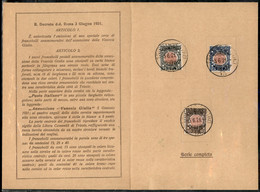 Regno - Vittorio Emanuele III - 1921 - Venezia Giulia (113/115) - Serie Completa Usata Su Folder Con Annulli Del Giorno  - Autres & Non Classés