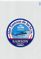 12512 " KLM HELIKOPTERS-SAMSON-SHAG-MET SAMSON DE LUCHT IN. " - Advertisements