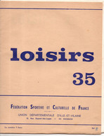 Loisirs 35, Fédération Sportive, Culturelle De FRANCE, 1971, 28 Pages, Information  Basket, Football, Résultats, Gym - Sport