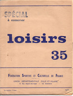 Loisirs 35, Fédération Sportive, Culturelle De FRANCE, 1971, 28 Pages, Information  Basket, Football, Stages, Gym - Sport