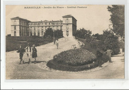 13 Marseille Jardin Du Pharo Institut Pasteur - Ohne Zuordnung