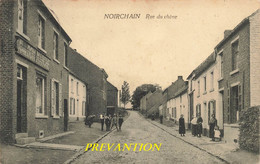 NOIRCHAIN - Rue Du Chêne - (avec Magasin "Au Bon Marché" - Carte Animée Et Circulé - Frameries