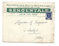 Enveloppe Société Des Eaux Minérales De Chateldon (Puy De Dôme) SERGENTALE Eau De Table 1936 - 1800 – 1899