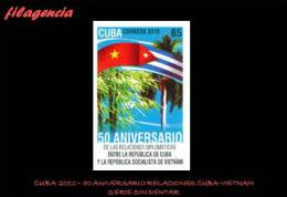 PIEZAS. CUBA MINT. 2010-46 50 ANIVERSARIO DE LAS RELACIONES DIPLOMÁTICAS CUBA-VIETNAM. SERIE SIN DENTAR - Imperforates, Proofs & Errors