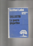 SALLUSTIO LA GUERRA GIUGURTINA  66 - Histoire, Philosophie Et Géographie