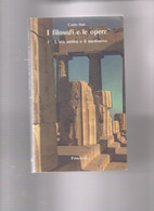I FILOSOFI E LE OPERE L'ETA' ANTICA E IL MEDIOEVO    84 - Histoire, Philosophie Et Géographie