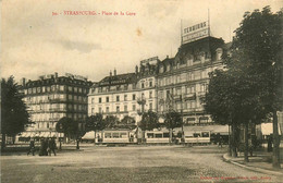 Strasbourg * La Place De La Gare * Tramway Tram * Hôtel PFEIFFER * Hôtel National - Strasbourg