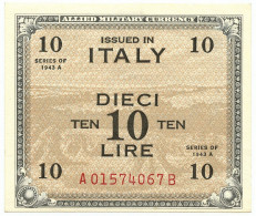 10 LIRE OCCUPAZIONE AMERICANA IN ITALIA BILINGUE FLC A-B 1943 A QFDS - Occupazione Alleata Seconda Guerra Mondiale