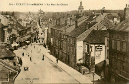 Luxeuil Les Bains * La Rue Du Chêne - Luxeuil Les Bains