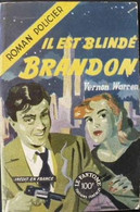 IL EST BLINDE BRANDON De Vernon WARREN. Ed. FERENCZI Collection LE FANTOME N°24 - Ferenczi