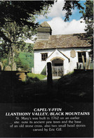 CAPEL-Y-FFIN, LLANTHONY VALLEY, WALES. UNUSED POSTCARD  Ph9 - Monmouthshire