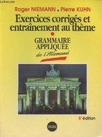 Exercices Corrigés Et Entraînement Au Thème - Grammaire Appliquée De L'allemand - 5e édition - Niemann Roger/Kuhn Pierre - Atlas
