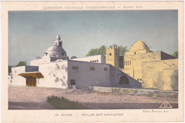 Delcampe - Paris : Exposition 1931 : Exposition Coloniale Internationale : Algérie : Pavillon Coté Sud Algérien : Colorisée - Ausstellungen