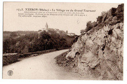 YZERON -- Le Villlage Vu Du Grand Tournant                  ..........à Saisir - Otros & Sin Clasificación