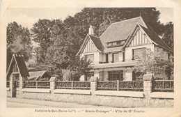 / CPA FRANCE 76 "Fontaine Le Dun, Riants Cottages, Villa Du Dr Courbe" - Fontaine Le Dun