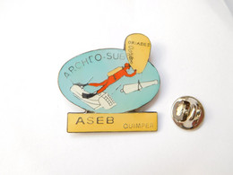 Beau Pin's Pins , Plongée Homme Grenouille , Archeo , ASEB Quimper , Oriades - Diving