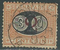 1890-91 REGNO SEGNATASSE USATO SOPRASTAMPATO 30 SU 2 CENT - RE28-5 - Postage Due