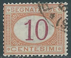 1890-94 REGNO SEGNATASSE USATO 10 CENT - RE31-6 - Taxe