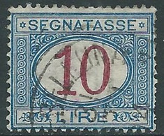 1890-94 REGNO SEGNATASSE USATO 10 LIRE - RE28-10 - Postage Due