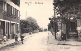 93-DRANCY- RUE PASTEUR - Drancy