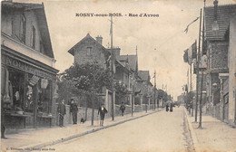 93-ROSNY-SOUS-BOIS- RUE D'AVRON - Rosny Sous Bois