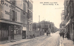 93-ROSNY-SOUS-BOIS- RUE DE NEUILLY - Rosny Sous Bois