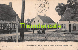 CPA HOOGSTAEDE LYNDE HOOGSTADE GARE DU CHEMIN DE FER VICINAL FURNES A YPRES ( PLOOITJE HOEK ) - Alveringem