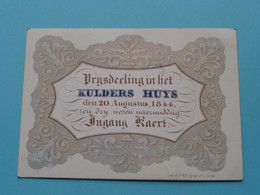 PRIJSDEELING In Het KULDERS HUYS 20 Augustus 1844 GAND Ingang Kaert ( Carte Porcelaine / Porzellan / Porselein ) ! - Visitenkarten